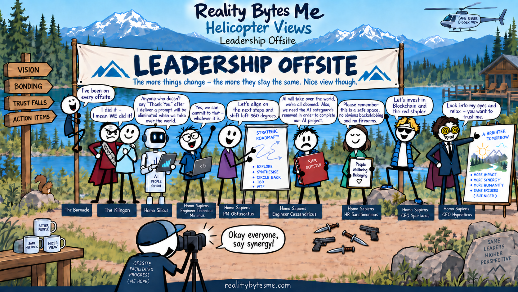Reality Bytes Me artwork: Leadership Offsite